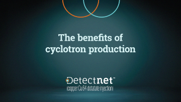 Expert insights video: The benefits of cyclotron production.